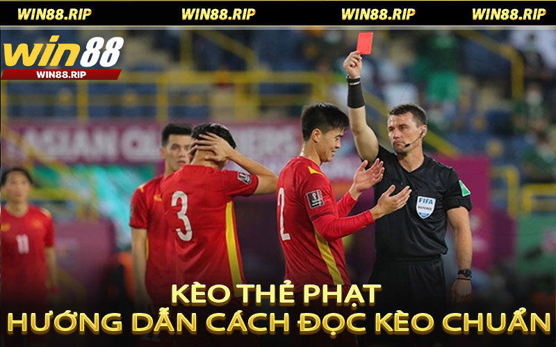 Kèo Thẻ Phạt